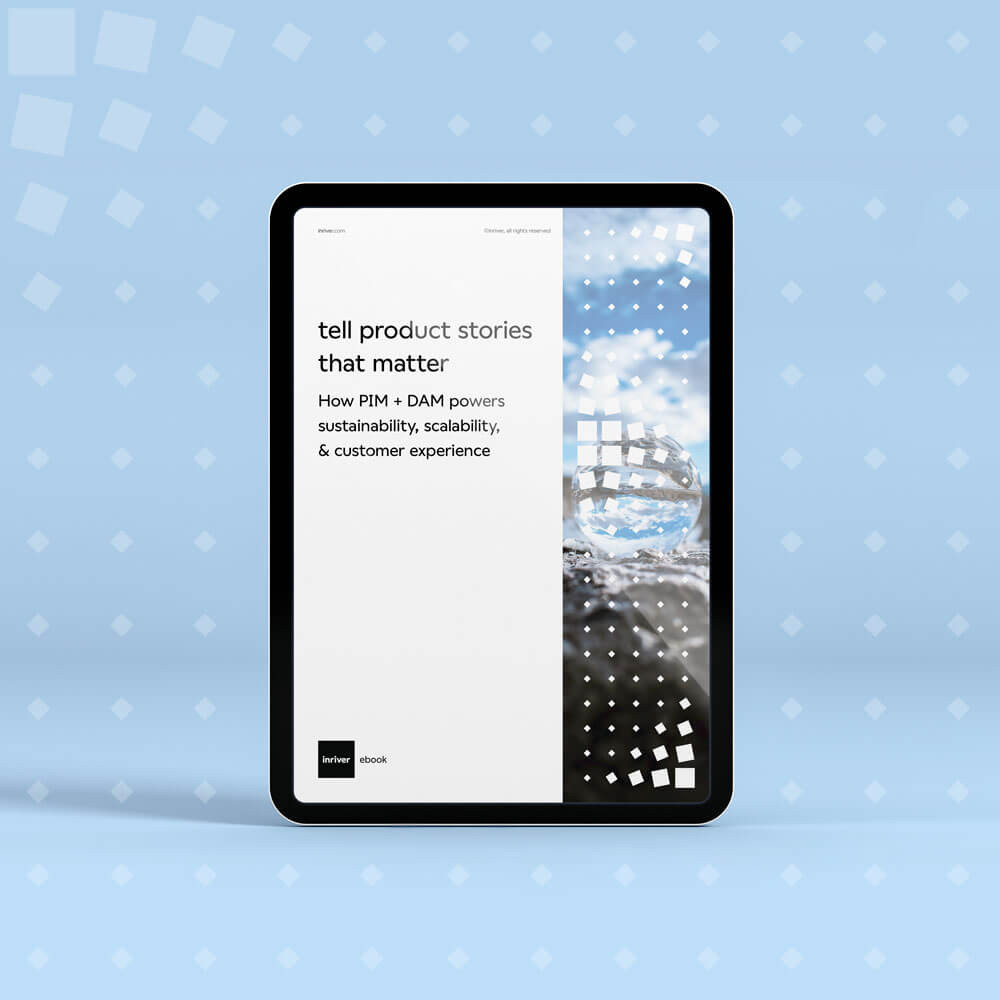PIM+DAM: Tell product stories that matter